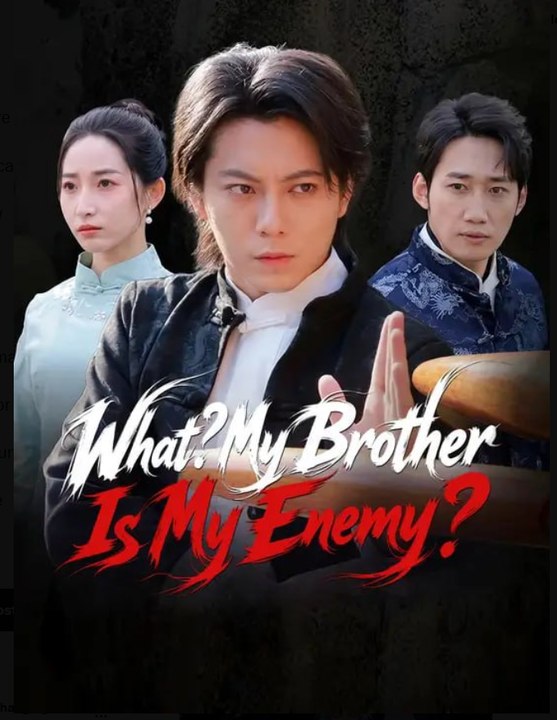 What My Brother Is My Enemy - 2026 ✅