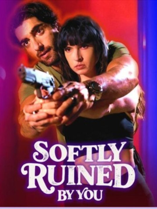 Softly Ruined By You
