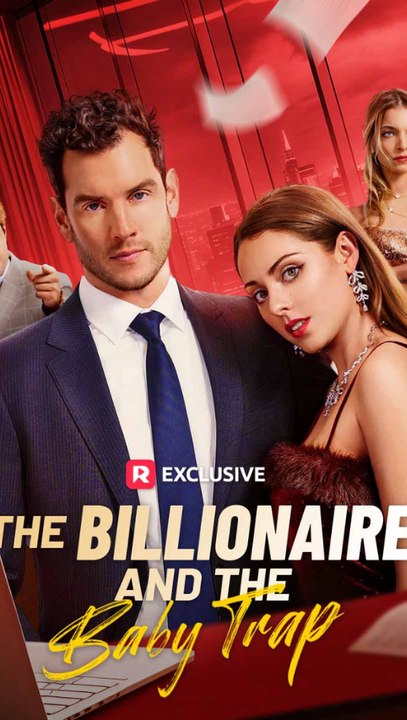 The Billionaire And The Baby Trap Isode Engsub Drama Secret Billionaire