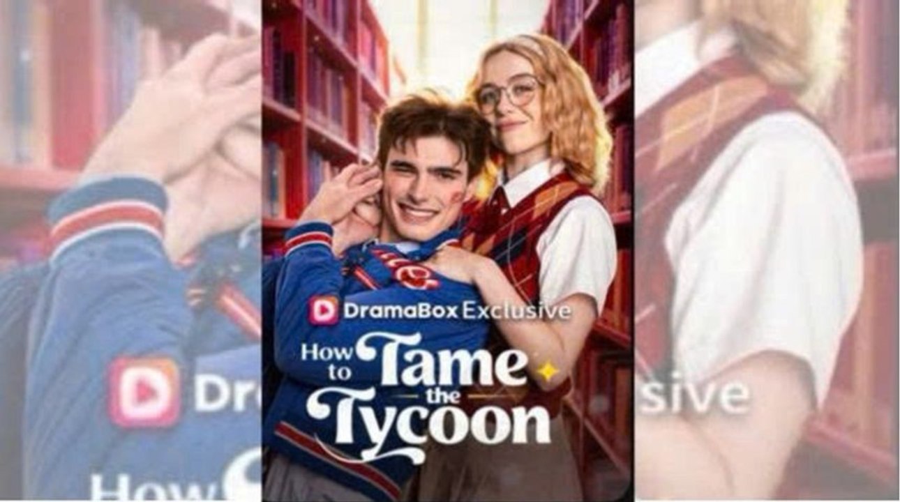 How To Tame The Tycoon 💕