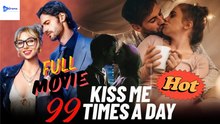 Kiss Me 99 Times A Day Drama Video Studio