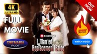 I Married As A Replacement Bride - FULL [Eng Sub]