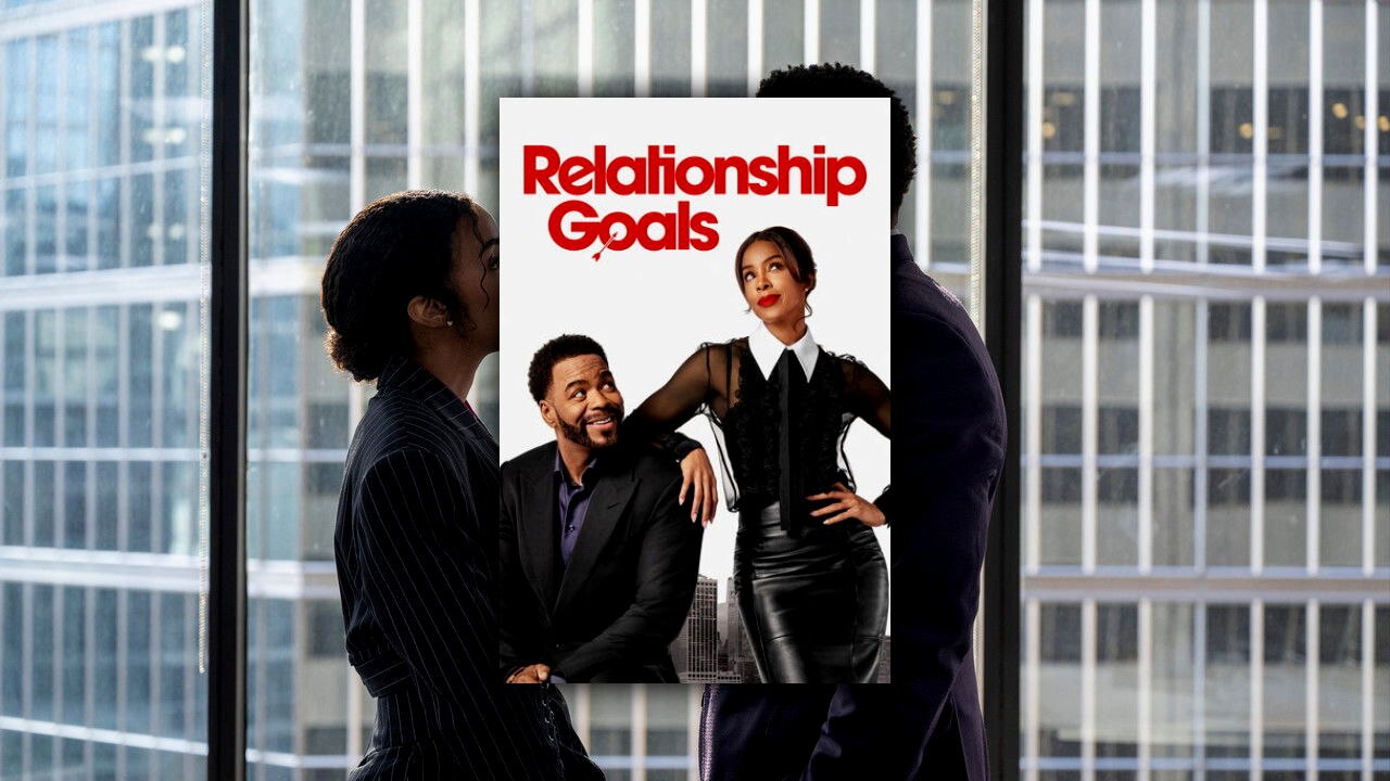 Relationship Goals (2026) | Official Trailer [HD]