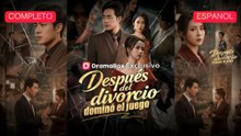 [Español] Después del divorcio, dominó el juego (Versión completo)