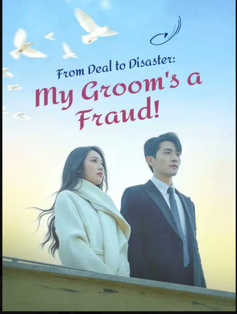 ⁣From Deal to Disaster My Groom's a Fraud- Full Drama Movie English Sub