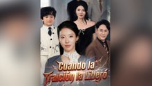 Cuando la Traición la Liberó #Episodio completo