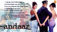 Andaaz (2003) Full Songs | Akshay Kumar, Priyanka Chopra, Lara Dutta | Nadeem Shravan Hits