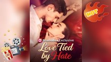 Love Tied By Hate [ NEW MOVIE RELEASES ]