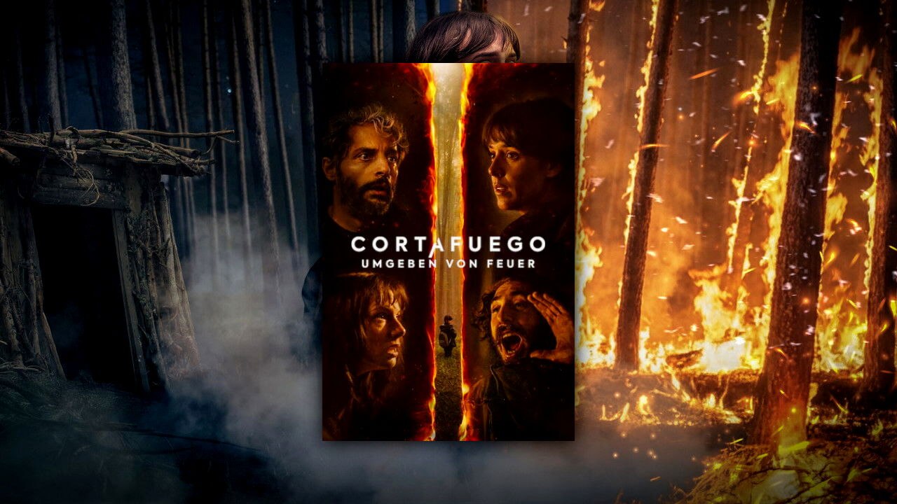 Cortafuego – Umgeben von Feuer (2026) | Official Trailer [HD]
