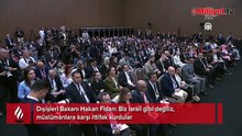 Dışişleri Bakanı Hakan Fidan: İsrail İslam karşıtı ittifak kurdu