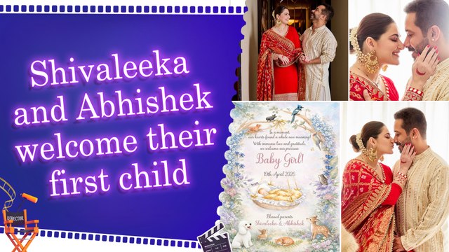 Shivaleeka Oberoi and Abhishek Pathak announce the birth of their first child, a baby girl