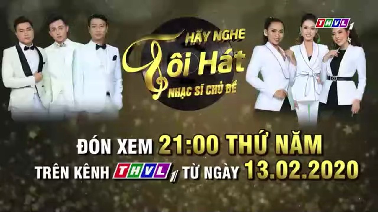 Hãy nghe tôi hát Phiên Bản Nhạc sĩ chủ đề Mùa 2 | Trailer trên THVL1