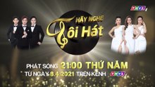 Hãy Nghe Tôi Hát Mùa 5 | Trailer trên THVL1