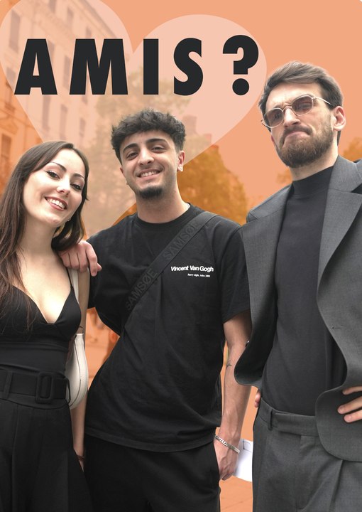 "je vais CASSER leur AMITIÉ.."