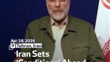 Iran Sets ‘Conditions’ Ahead of Possible US-Iran Talks