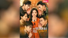 🔥Hot 2026 My Villain Act Fell Apart Englishsub