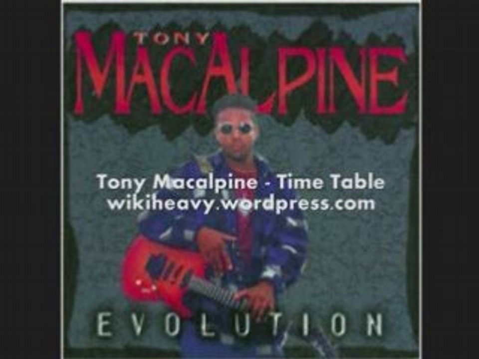 Tony Macalpine - Time Table