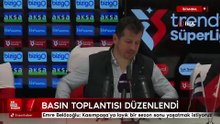 Emre Belözoğlu: Kasımpaşa’ya layık bir sezon sonu yaşatmak istiyoruz