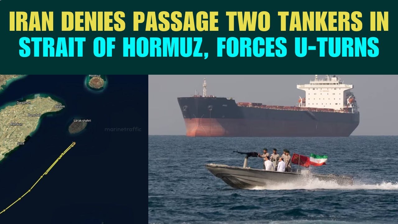 BREAKING: Iran HALTS Two Tankers in Strait of Hormuz, Forces to U-Turn Over Trump’s Naval Blockade