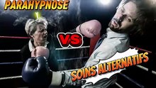 PARAHYPNOSE VS SOINS ALTERNATIFS