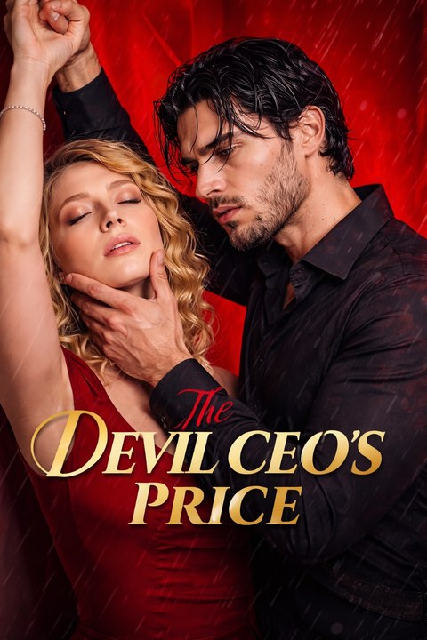 The Devil CEO's Price- Full Movie English Sub