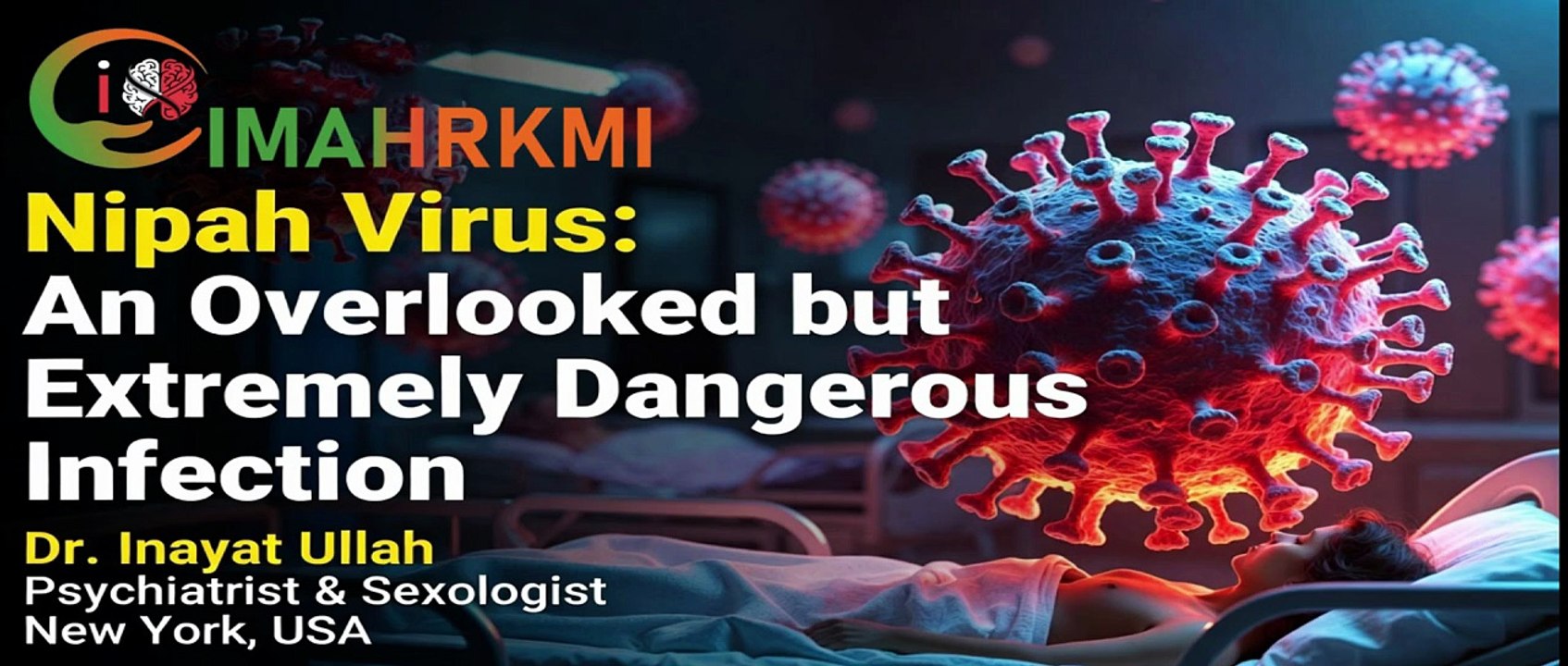 Nipah Virus: Hidden but Extremely Deadly | Clinical, Mental & Neurological Overview