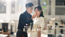 When Love Is The Answer Drama Movies English Sub