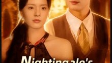 Nightingale's Revenge Chinese Drama - English Sub