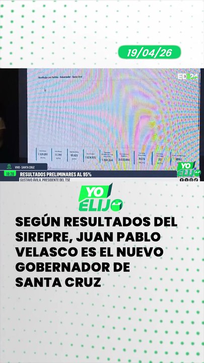 SEGÚN RESULTADOS DEL SIREPRE, JUAN PABLO VELASCO ES EL NUEVO GOBERNADOR DE SANTA CRUZ