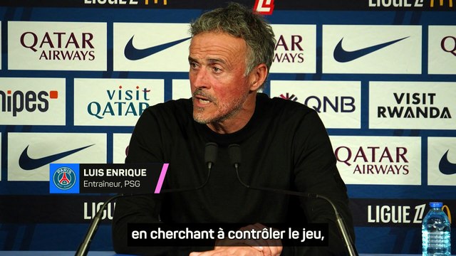 PSG - Luis Enrique : Les deux premières fois où ils créent des chances, ils marquent deux buts