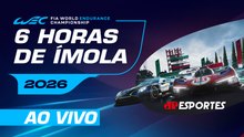 6 HORAS DE ÍMOLA COM IMAGEM! | CLASSIFICAÇÃO | FIA WEC 2026 | MUNDIAL DE ENDURANCE