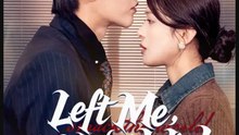 Left Me Now Watch Me Win- Full Drama Movie English Sub
