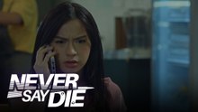 Never Say Die: The warning | Ep. 54 Teaser