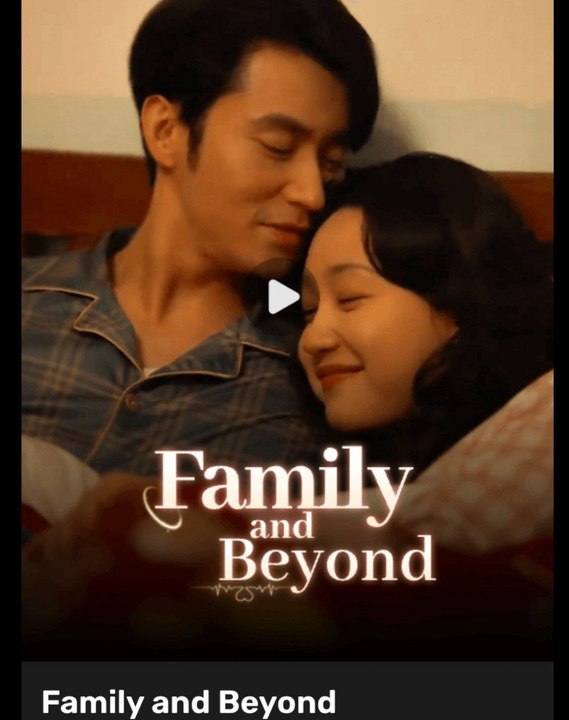 FAMILY AND BEYOND. Full Movies English Sub