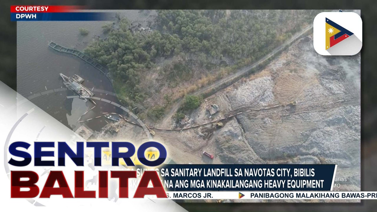Pag-apula sa sunog sa sanitary landfill sa Navotas City, inaasahang bibilis pa ngayong nakapasok na ang mga kinakailangang heavy equipment