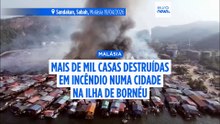 Pelo menos mil casas ardem numa povoação na ilha do Bornéu