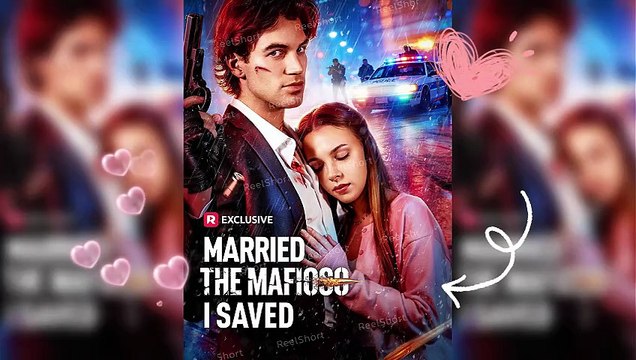 Married The Mafioso I Saved | Passion in the Shadows