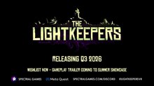 The Lightkeepers Official Trailer