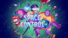 Space Control Official Launch Trailer