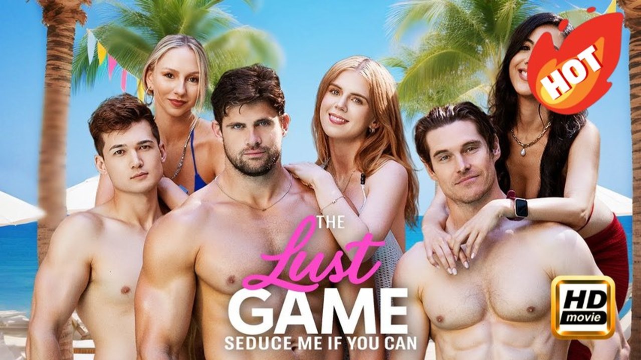 The Lust Game: Seduce Me If You Can | Full Movie HD - Drama Romance Second Chance Modern Steamy Looking-for-Love Raunchy Visually Striking Ensemble USA ShortFilms