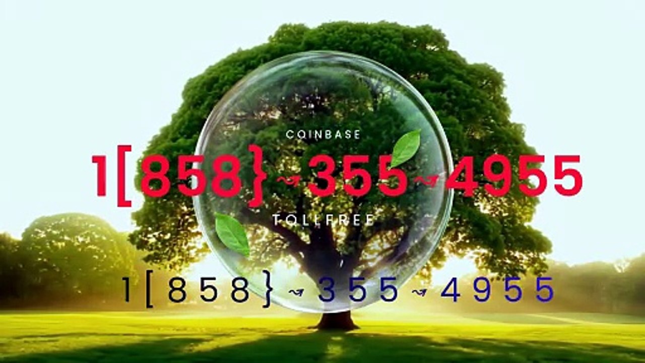 ⁂⁂⁂Coinbase® Toll free© helpline® Numbers Contact⁂ (24/7) Live Person Care)1[858}↝355↝4955 (8)