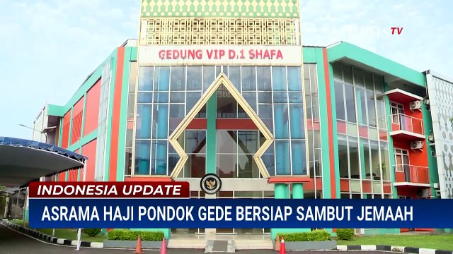 Asrama Haji Pondok Gede Siap Sambut Kedatangan Kloter Pertama Jemaah Haji | INDO UPDATE