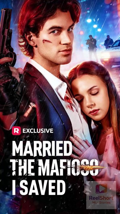 💋🖤 Eng Sub – Married The Mafioso I Saved – She Kissed a Stranger and Married a Mafia Boss