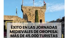 XXV Jornadas Medievales de Oropesa: más de 45.000 visitantes