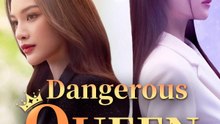 Dangerous Queen - Episode 3