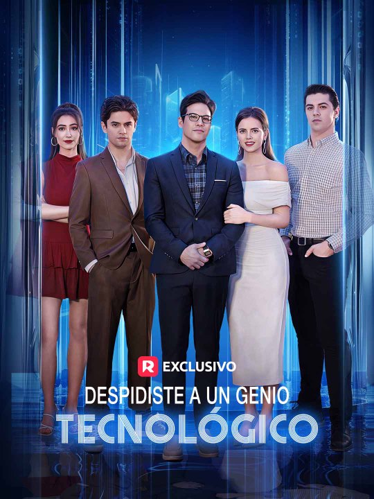 [doblado] Despediste a un Genio Tecnológico en Español ReelShort