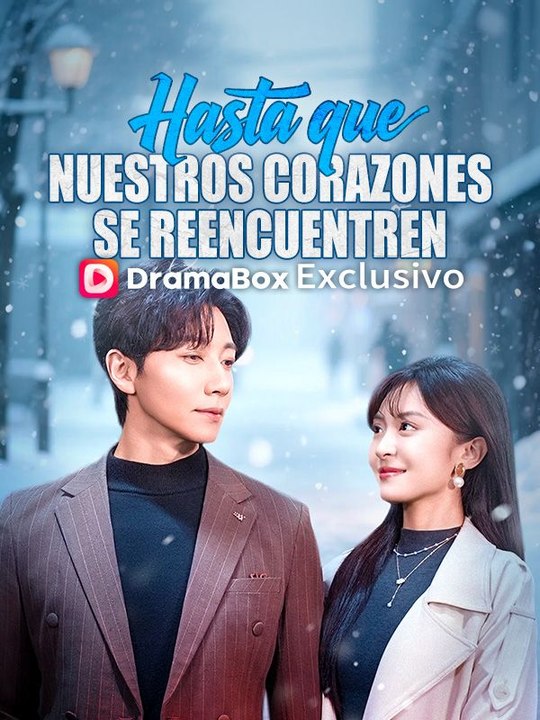 Hasta que nuestros corazones se reencuentren