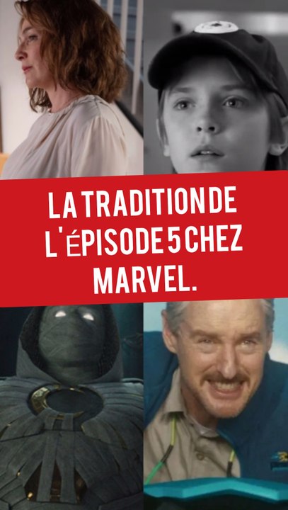LA TRADITION DE L'ÉPISODE 5 CHEZ MARVEL.