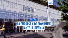 La investigación contra X proseguirá aunque Elon Musk no comparezca ante la Justicia francesa