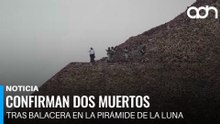 Autoridades confirman dos muertos tras balacera en la Pirámide de la Luna, en Teotihuacán